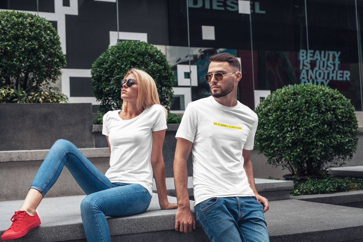 Why the “If I Play, I Play to Win T-Shirt” Is a Statement Piece for Your Wardrobe